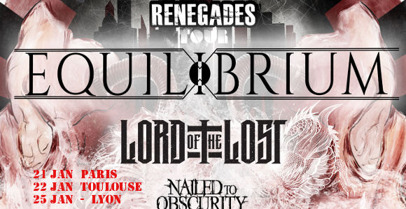 equilibrium lord of the lost nailed to obscurity renegades tour 2020 toulouse paris lyon 01 2020