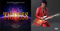 JIM PETERIK AND WORLD STAGE - Tigress: Women Who Rock The World : nouvel album