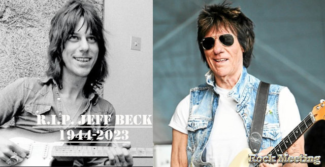 le legendaire guitariste jeff beck est mort a l age de 78 ans
