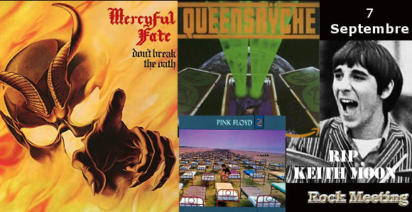anniversaires 7 septembre mercyful fate buddy holly y t harem scarem bang tango the who queensryche pink floyd steve vai dio megadeth stone sour 