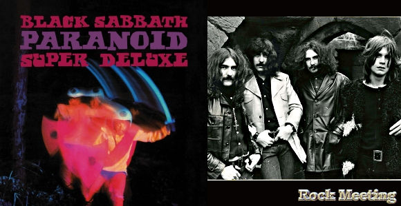 black sabbath paranoid super deluxe edition pour les 50 ans de l album le 9 octobre