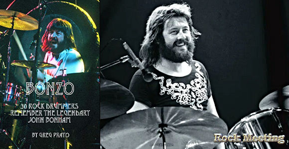 greg prato bonzo 30 rock drummers remember the legendary john bonham nouveau livre pour les 40 ans de sa disparition