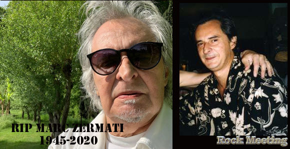 r i p marc zermati le producteur rocker est decede a l age de 75 ans