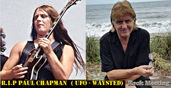 r i p paul chapman l ex guitariste de ufo est decede a l age de 66 ans