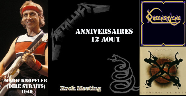 anniv 12 aout metallica mark knopfler hirax krokus tnt bill haley queensryche neil young ringo starr majestic wednesday 13 extreme vader upon a burning body
