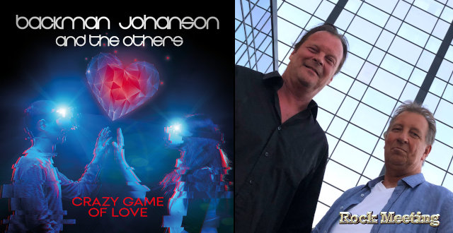 backman johanson and the others crazy game of love