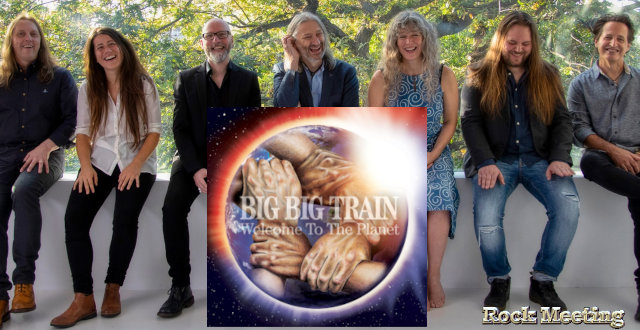 big big train welcome to the planet nouvel album en janvier 2022 apres le deces de son chanteur david longdon le 20 novembre 2021