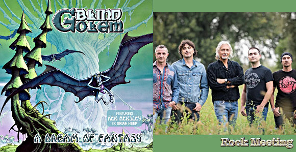 blind golem a dream of fantasy nouvel album avec ken hensley en invite