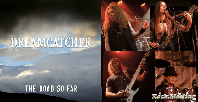 dreamcatcher the road so far nouvel album
