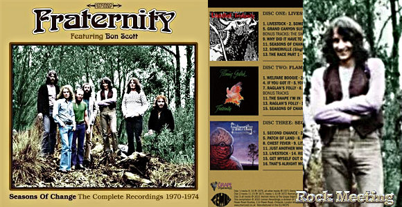 FRATERNITY (avec Bon Scott) - Seasons Of Change : The Complete