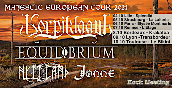 korpiklaani equilibrium nytt land jonne majestic european tour 2021 toulouse lille strasbourg paris rennes bordeaux lyon