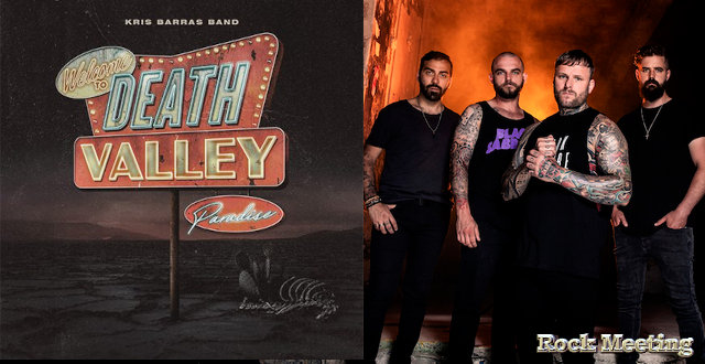 kris barras band death valley paradise nouvel album