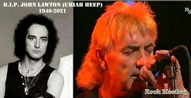 r i p john lawton l ancien chanteur d uriah heep est mort a l age de 74 ans