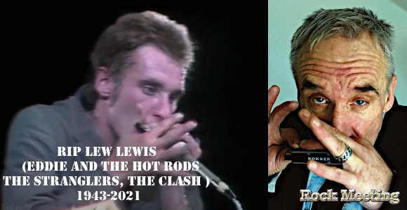 r i p lew lewis l ex chanteur d eddie and the hot rods est mort a l age de 78 ans