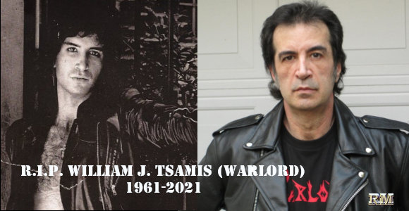 r i p william j tsamis le guitariste compositeur de wardlord est mort a l age de 60 ans deces