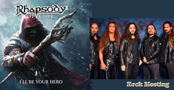 rhapsody of fire i ll be your hero nouvel ep