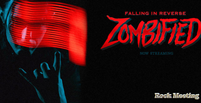 falling in reverse neon zombie nouvel ep zombified single et video clip