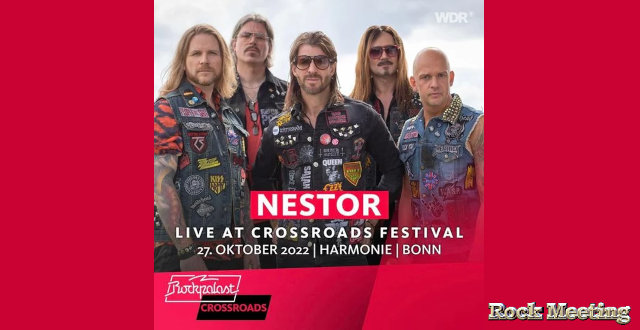 nestor livestream rockpalast crossroads festival 27 10 2022