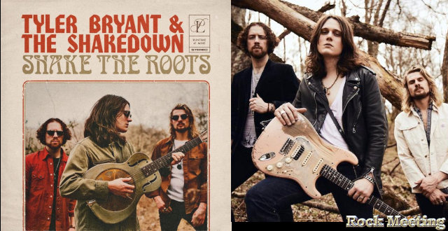 tyler bryant the shakedown shake the roots nouvel album
