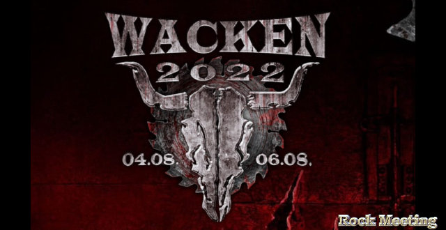 wacken open air 2022 le programme avec judas priest pawerwolf slipknot mercyful fate arch enemy
