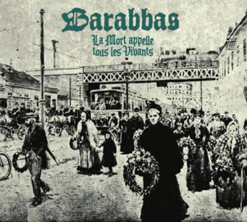 Barabbas-la-mort-appelle-tous-les-vivants