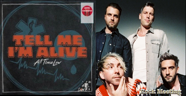all time low tell me i m alive chronique