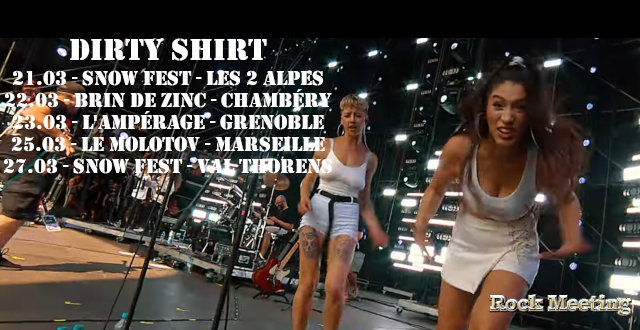 dirty shirt live at pol and rock video pro du concert complet les 2 alpes chambery grenoble marseille val thorens mars 2023