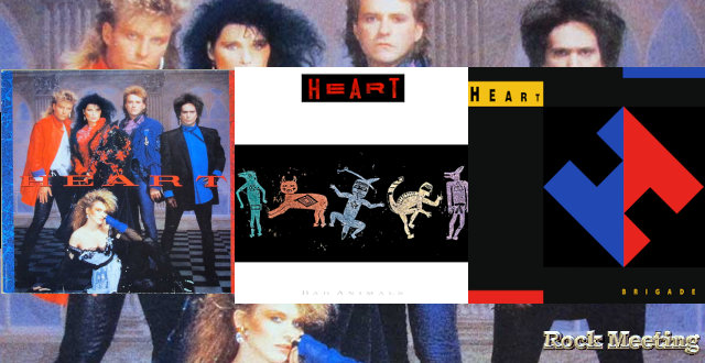 heart heart 1985 bad animals 1987 brigade 1990 chroniques