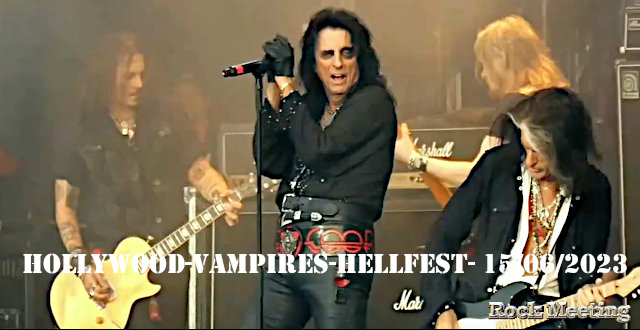 hollywood vampires hellfest 2023 video du concert complet