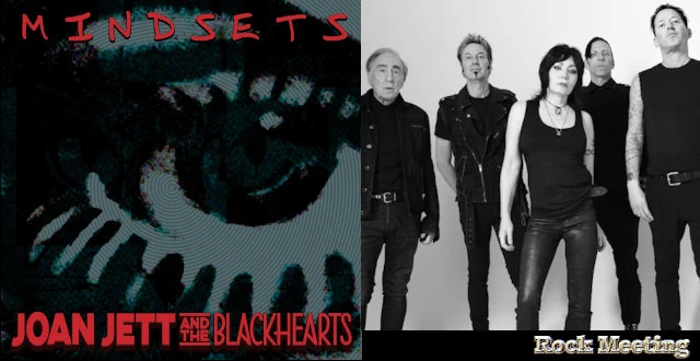 joan jett and the blackhearts mindsets nouvel ep
