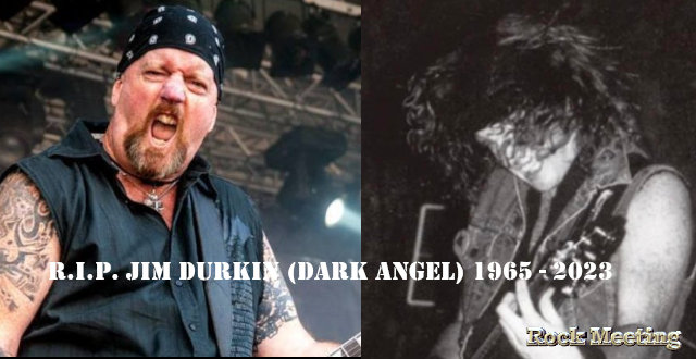 r i p jim durkin le guitariste de dark angel est mort a l age de 58 ans