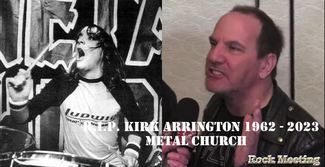 r i p kirk arrington l ancien batteur de metal church est mort a 61 ans