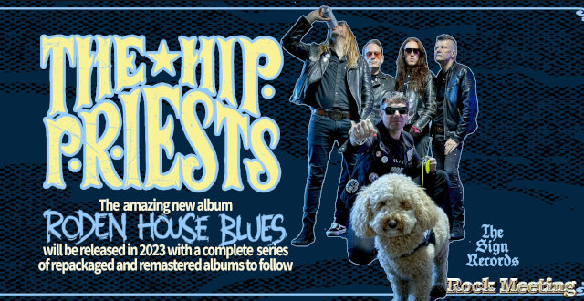 the hip priests roden house blues nouvel album shakin ain t fakin single