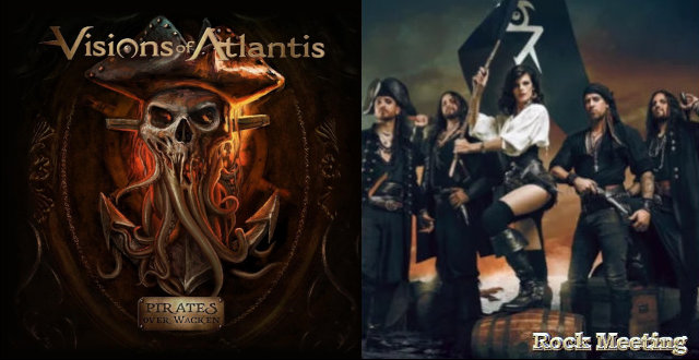 visions of atlantis pirates over wacken nouvel album melancholy angel video