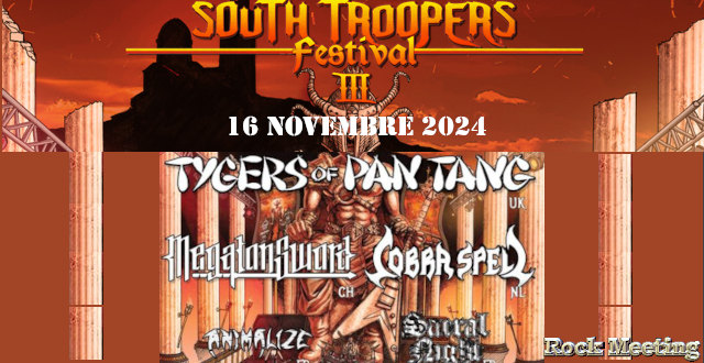 south troopers festival marseille jas rod 16 11 2024 avec tygers of pan tang uk megatonsword ch cobra spell nl animalize fr sacral night fr