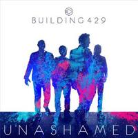 BUILDING 429  Unashamed