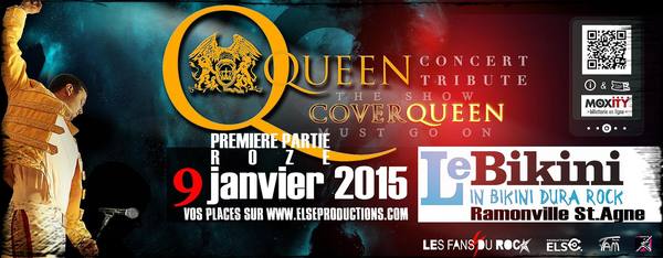 Spécial QUEEN au BIKINI Toulouse (Avec Cover Queen - Nice) 09/01/2015