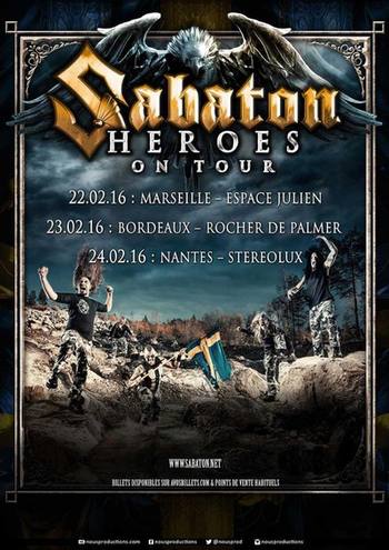 SABATON Tour  2016 à Marseille, Bordeaux, Nantes 22-24/02/2016