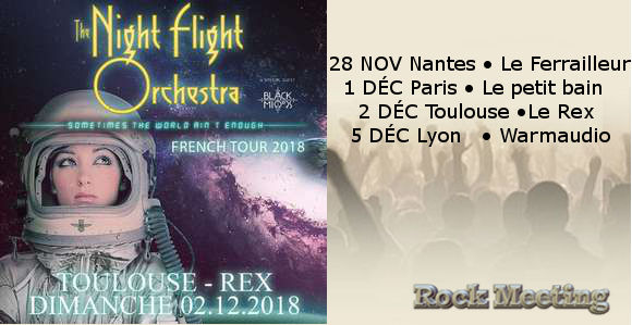the night flight orchestra toulouse nantes paris lyon tour 2018