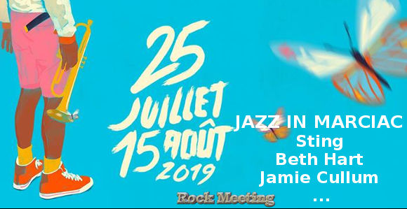 jazz in marciac sting beth hart jamie cullum 25 juillet au 15 aout 2019