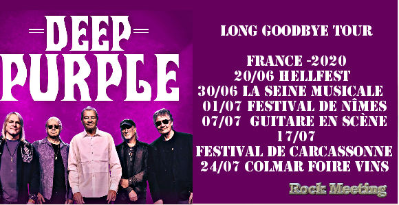 deep purple 6 dates en france en 2020 20 06 hellfest 30 06 la seine musicale 01 07 nimes 07 07 guitare en scene 17 07 festival carcassonne 24 colmar
