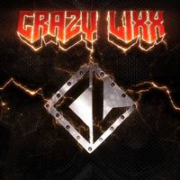 CRAZY LIXX Crazy Lixx