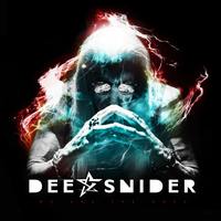 DEE SNIDER We Are The Ones
