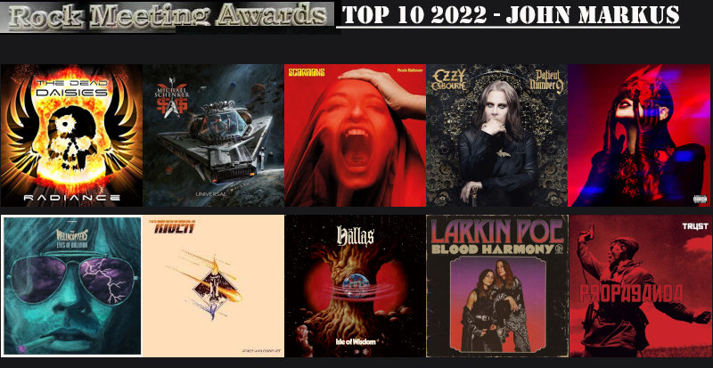 rockmeeting awards top albums 2022 de john markus the dead daisies michael schenker group scorpions ozzy osbourne dorothy the hellacopters the riven hallas larkin poe trust