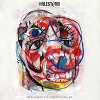 HALESTORM ReAniMate 3.0: The CoVeRs eP