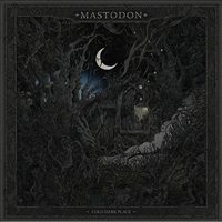 MASTODON Cold Dark Pllace