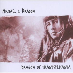 MICHAEL C.DRAGON Dragon Of Transsylvania