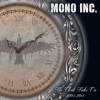 MONO INC The Clocks Ticks On 2004-2014