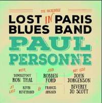 PAUL PERSONNE Lost in Paris Blues Band