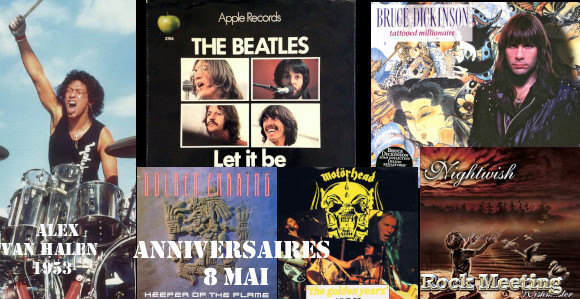 anniv 8 mai the beatles bruce dickinson van halen cinderella golden earring epica